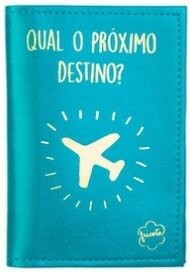 Capa para Passaporte Qual o Próximo Destino - Fricote